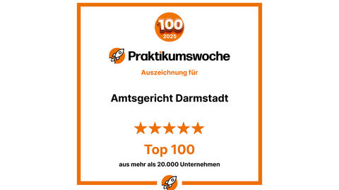 Schriftzug Praktikumswoche - Auszeichnung für Amtsgericht Darmstadt - Top 100 aus mehr als 20000 Unternehmen
